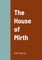 The House of Mirth