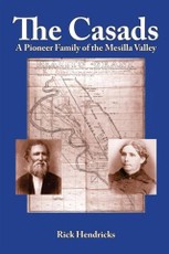 Casads: A Pioneer Family of the Mesilla Valley