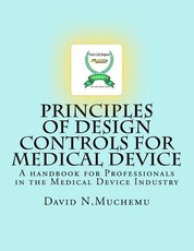 Principles of Design controls for Medical Device
