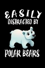 Easily Distracted By Polar Bears