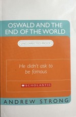 Oswald and the End of the World