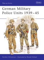German Military Police Units 1939-45