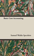 Basic Cost Accounting