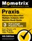 Praxis Elementary Education Multiple Subjects 5001 Secrets Study Guide - 3 Full-Length Practice Tests, Exam Review with Step-By-Step Video Tutorials