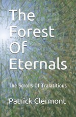 The Forest Of Eternals