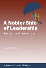 A Nobler Side of Leadership