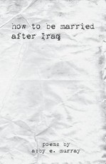 How to Be Married After Iraq