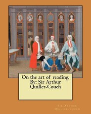 On the art of reading. By