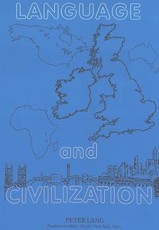 Language and Civilization; Essays in honour of Otto Hietsch