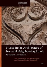 Stucco in the Architecture of Iran and Neighbouring Lands