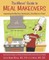 The Moms' Guide to Meal Makeovers