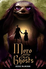 Mero and the City of Ghosts
