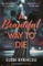 A Beautiful Way to Die