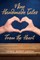 Nine Handmade Tales From the Heart