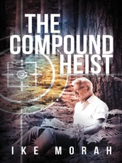 Morah, I: Compound Heist