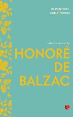 Selected Stories by HonorÃ© de Balzac