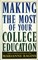 Making the Most of Your College Education