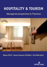 Hospitality & Tourism; Managerial Perspectives & Practices