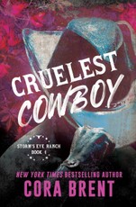 Cruelest Cowboy