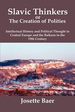 Slavic Thinkers or the Creation of Polities