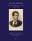 Gustav Mahler, the Arduous Road to Vienna (1860-1897)