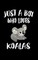 Just A Boy Who Loves Koalas