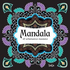 Mandala. 47 užburiančios mandalos