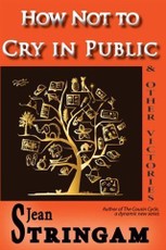 How Not to Cry in Public & Other Victories