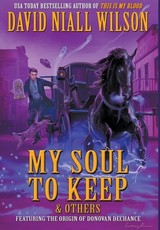 My Soul to Keep & Others