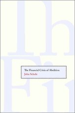Financial Crisis of Abolition