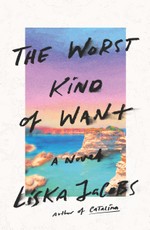 The Worst Kind of Want