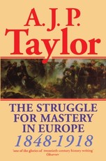 The Struggle for Mastery in Europe