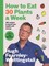 How to Eat 30 Plants a Week