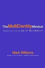 Multidentity Mindset