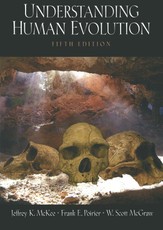 McKee, J: Understanding Human Evolution