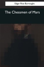 The Chessmen of Mars