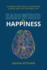 Hardwired for Happiness