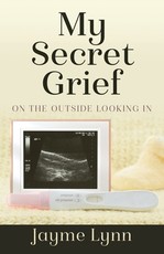 My Secret Grief