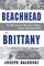 From Beachhead to Brittany