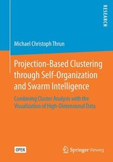 Projection-Based Clustering Through Self-Organization and Swarm Intelligence