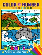 Color by Number for Kids