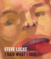 Steve Locke: I Said What I Said
