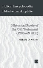Historical Roots of the Old Testament (1200-63 BCE)