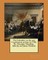The Federalist, on the new Constitution, written in 1788. By