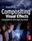 Compositing Visual Effects