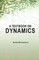 A Textbook On Dynamics