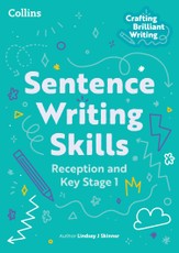 Sentence Writing Skills: Reception and Key Stage 1