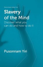 Slavery of the Mind
