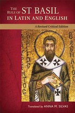 Rule of St Basil in Latin and English (Revised, Critical)