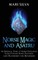 Norse Magic and Asatru
